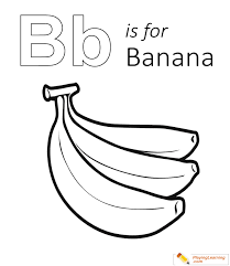 Do you know that painting coloring page can help to build motor skills of your kid. B Is For Banana Coloring Page 01 Free B Is For Banana Coloring Page