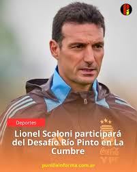 Finalmente se confirmó que el director técnico de la selección argentina de  fútbol, Lionel Scaloni, llegará a La Cumbre para participar del Desafío Río  Pinto 2025. El entrenador campeón del mundo en