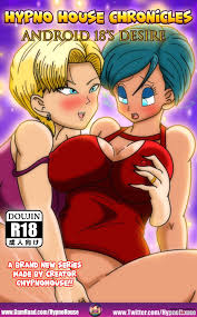 Hypno House Chronicles Android 18's Desire porn comic 