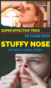 Super Effective Trick To Clear Your Stuffy Nose Without A Nasal Spray Stuffy Nose Remedy Stuff Nose Remedies Stuffy Nose