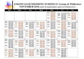 Load shedding notification application eskomsepush went from 2,500 active users this after embattled power utility eskom, for the first time in history, implemented stage 4 load. Eskom Loadshedding Schedule November George Municipality Facebook