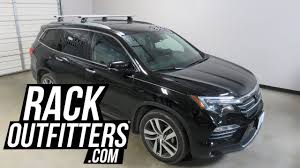 Honda Pilot With Thule Rapid Podium Wingbar Evo Roof Rack Crossbars Youtube