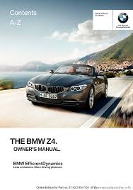 Bmw 525 workshop, repair and owners manuals for all years and models. Bmw Z4 2015 E89 Owner S Manual 289 Pages