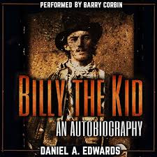 Billy the Kid: An Autobiography Audiobook