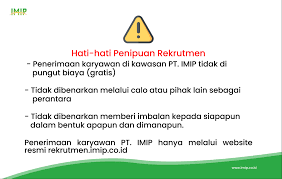 Lowongan pekerjaan pt imip~morowali, sulawesi tengah dibutuhkan segera karyawan untuk bag. E Recruitment Imip