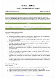 We've made over 200 investments in 38 states in transactions worth approximately $5 billion. Senior Portfolio Manager Resume Samples Qwikresume