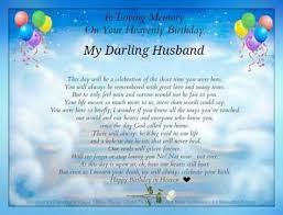 Happy Birthday Message To My Husband In Heaven Birthday Quotes For Husband In Heaven Birthday In Heaven Husband Birthday Quotes Birthday Wishes For Son