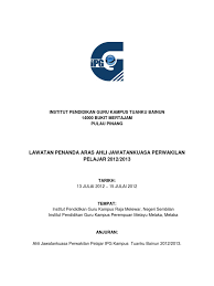 Ipg kampus tuanku bainun mengkuang, kubang semang, 14000 s.perai, pulau pinang (gps:5.353857, 100.471741). Kertas Kerja Ke Ipgrm Dan Ipgkpmm