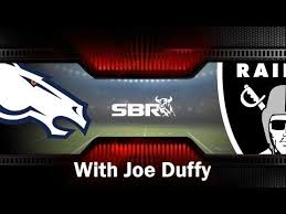 Daily expert free sports betting advice by sports picks' industry top handicapper *bill o'brien*theleader in online free winners! Top Sports Betting Picks Nfl Broncos Raiders With Sbr Forum And Joe Duffy S Picks Broncos Raiders Nfl Broncos Free Sports Picks