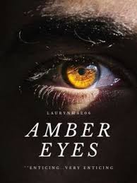 While the specific number of people who have them are hard to know, it is thought that only.01% of the human population has. Amber Eyes By Alaurynmae Full Book Limited Free Webnovel Official