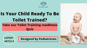 Is Your Child Ready To Be Toilet Trained The Mom Centre