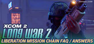 Xcom 2 game guide the xcom 2. Long War 2 Faq Answers To Frequent Questions On How Lw2 Works Daydull