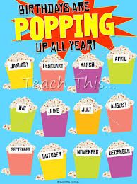Free Editable Birthday Chart For Classroom Popcorn Birthday Chart Poster Printable Classroom Displays Teacher Resources Teac Birthday Charts Birthday Display In Classroom Birthday Chart Classroom