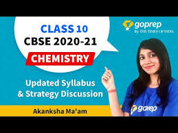 Class 10 Chemistry Updated Syllabus New Study Strategy Discussion Cbse Syllabus Reduction 2020 21 Youtube