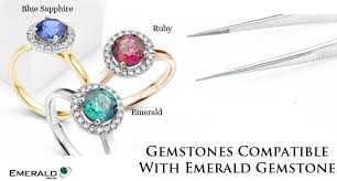 Compatible Gemstones With Emerald Gemstone Emerald Org In