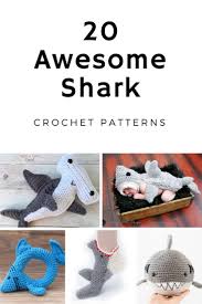 Or have littles where you hear baby shark, doo doo doo doo doo at least…i don't know…. Awesome Shark Crochet Patterns