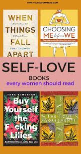 9 Best Self Love Books For Life Happiness In 2020 Your Bosom Friend In 2020 Self Love Books Best Self Help Books Self Help Books