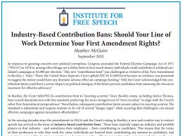 Primarily, press freedom means the in other words, the government does not have the right to try to control or block certain things from. Industry Based Contribution Bans Should Your Line Of Work Determine Your First Amendment Rights Institute For Free Speech