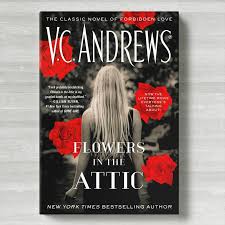 Handsome, brilliant, extravagantly flowers in the attic. Flowers In The Attic By V C Andrews Shopee Indonesia