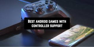 15 Best Android Games With Controller Support 2019 Android Apps For Me Download Best Android Apps And More