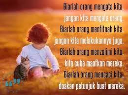 4,898 likes · 2 talking about this. Biarlah Orang Menfitnah Kita Jangan Kita Melakukannya Koleksi Mutiara Kata