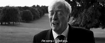 Image result for alfred i have failed you