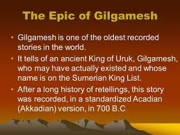 We learn of his overwhelming power, his friendship with enkidu, and his quest for eternal life. Gilgamesh Ppt Download