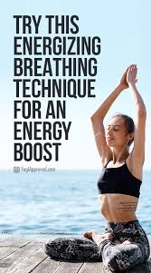 Need A Quick Energy Boost Try This Energizing Breathing Technique Aka Bellows Breath Breathing Techniques Boost Energy Pranayama