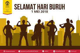 Semoga ke depan buruh di batam semakin sejahtera, kata rudi, sabtu (1/5/2021). Selamat Hari Buruh Internasional 1 Mei 2018 Faculty Of Administrative Science Universitas Indonesia