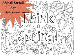 Think Spring Coloring Page- Digital Download