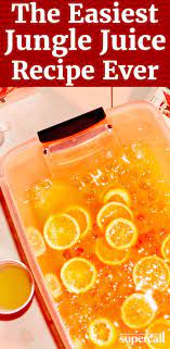 Jungle Juice Jungle Juice Jungle Juice Recipe Simple Jungle Juice Recipe