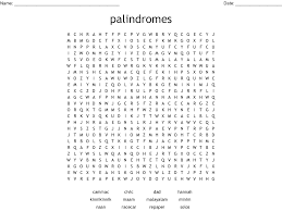 A word, phrase, verse, or sentence that reads the. Palindromes Word Search Wordmint