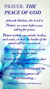 When I Have Fears That I May Cease To Be Analysis Prayer To Receive The Peace Of God Peace Of God Prayers Of Encouragement Prayer For Peace