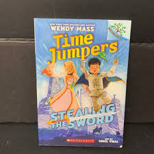 Stealing the Sword! (Time Jumpers) (Wendy Mass) -series paperback