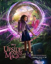 Upside Down Magic Film Upside Down Magic Wiki Fandom