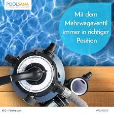 Poolfilter Einstellungen Mit Dem Mehrwegeventil Immer In Richtiger Position In 2020 Poolfilter Filter Und Pool Filteranlage