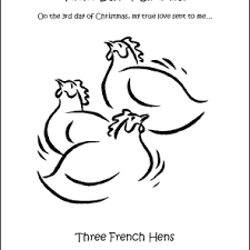 Wooden hen ornament 3 french hens wood cut design woodcut 12 days of christmas ornament. Make Your Own The Twelve Days Of Christmas Coloring Book