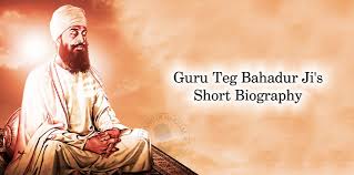 Jump to navigationjump to search. Guru Teg Bahadur Ji S Short Biography Dhansikhi