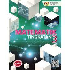 Tingkatan 3 Buku Teks Matematik