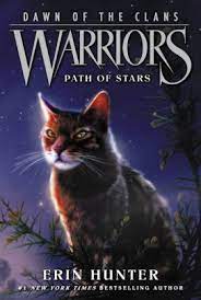 Discover the origins of the warrior clans in this thrilling warriors prequel series from #1 nationally bestselling author erin hunter! Path Of Stars Warriors Dawn Of The Clans Series 6 By Erin Hunter Wayne Mcloughlin Allen Douglas Paperback Barnes Noble