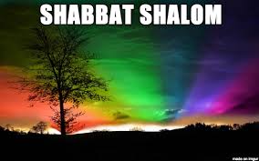 Shabbat Shalom Meme On Imgur