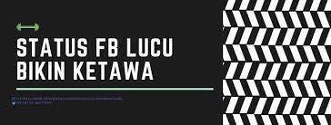 Media social yang terhitung paling banyak penggunannya adalah facebook. Status Fb Lucu Bikin Ketawa Photos Facebook