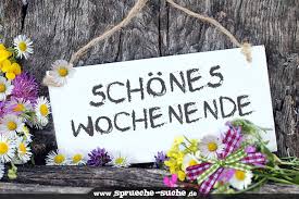 Schones Wochenende Spruche Suche