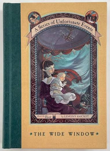 A Series of Unfortunate Events, Book 3: The Wide Window - Inscribed Fi –  Stuart Ng Books