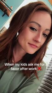 When My Kids Ask for A Favor After Work