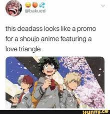 This Deadass Looks Like A Promo For A Shoujo Anime Featuring A Love Triangle Ifunny My Hero My Hero Academia Manga Hero