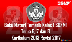 Check spelling or type a new query. Lengkap Buku Materi Tematik Kelas 1 Sd Mi Tema 6 7 Dan 8 Kurikulum 2013 Revisi 2018 Bospedia