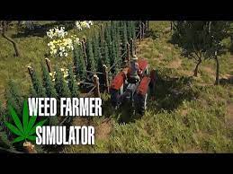 Check spelling or type a new query. Weed Farmer Simulator Gameplay Youtube