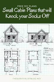 One of the best types of shelter to build affordabely off the grid is a log cabin. 30 Small Cabin Plans For The Homestead Prepper The Survivalist Blog Small Cabin Plans Building A Small Cabin Cabin Plans