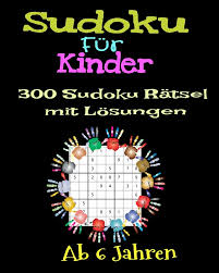 Sucht die verschiedenen stationen, löst die rätsel, und findet mit hilfe der monstertabelle heraus, wer das tollste monster ist. Sudoku Fur Kinder 300 Sudoku Ratsel Mit Losungen Urlaubsgeschenk Fur Kinder Denksport Fur Kinder Zum Knobeln Einfach Zu Losende